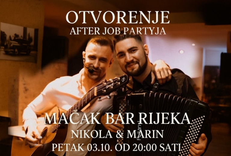 Mačak Bar Rijeka - After Job Party (OTVORENJE SEZONE): Nikola & Marin - 03.10.